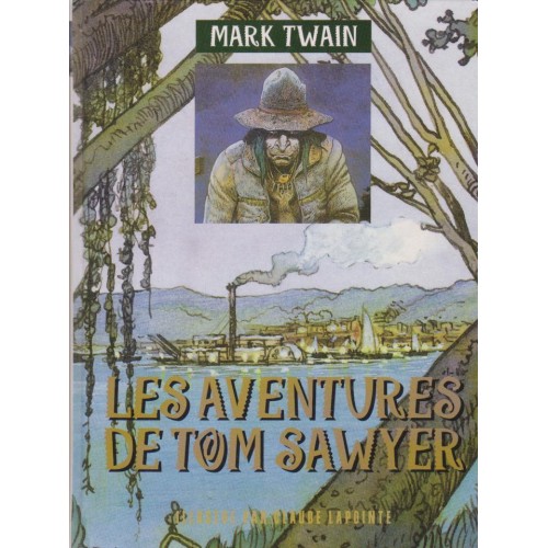 Les aventures de Tom Sawyer  Mark Twain